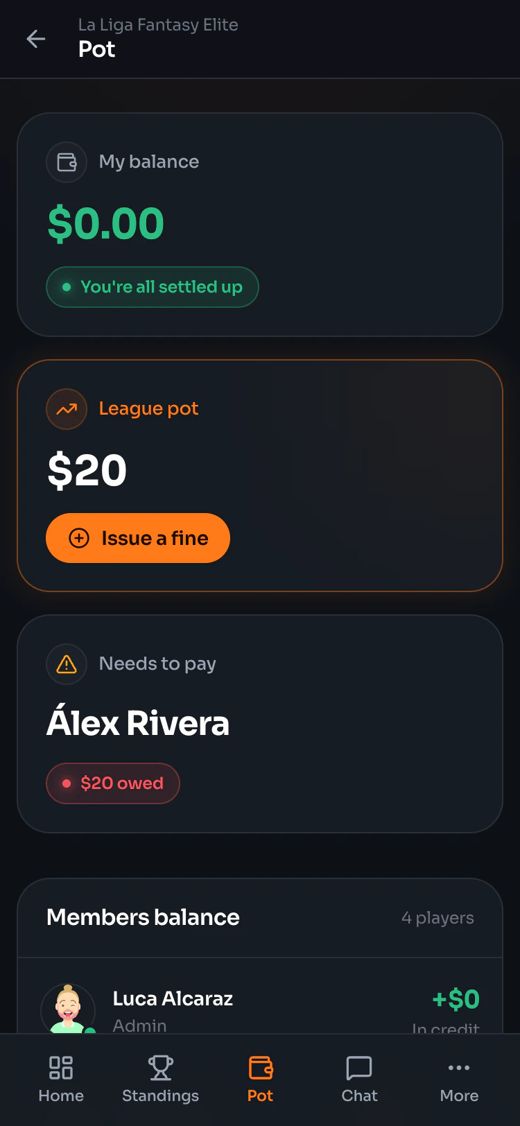 The Pot screen with balances, the league pot and who still owes